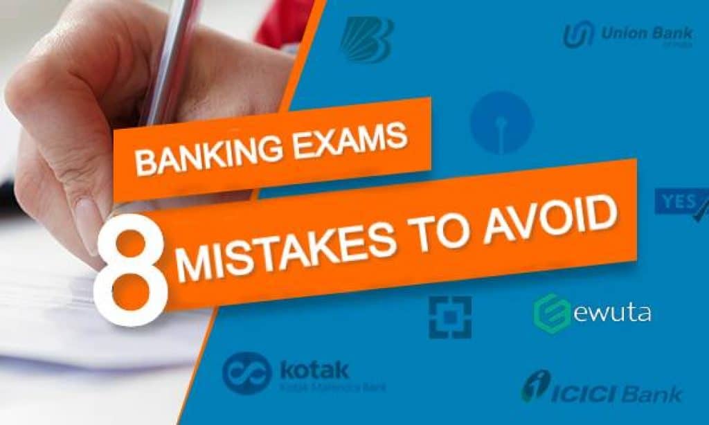 banking exams mistakes