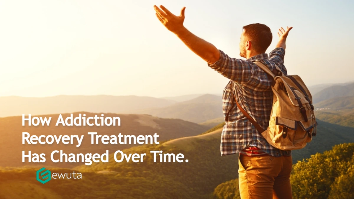 How Addiction Recovery Treatment Has Changed Over Time